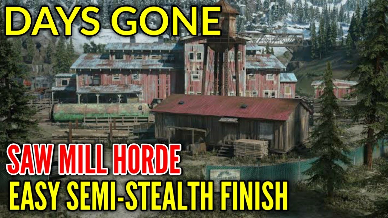Easy strategy for Saw Mill horde the biggest horde of freakers in DAYS