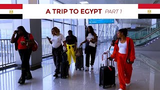 A TRIP TO EGYPT  PART 1