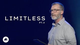 Limitless - Part 3 - Freedom Church LIVE! - June 28, 2021