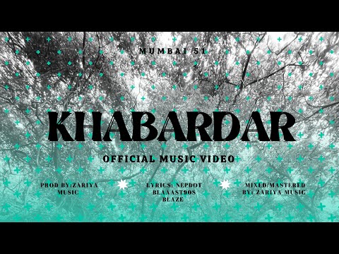 KHABARDAR - NEPDOT | Blaaast90's | BLAZE | Official Music Video | Prod.by ZARIYA Music | 2021