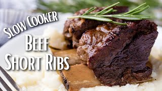 Slow Cooker Beef Short Ribs