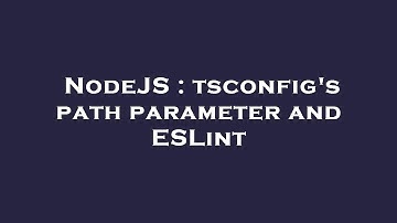 NodeJS : tsconfig