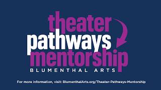 Theater Pathways Mentorship Program