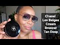 New CHANEL LES  BEIGES CREAM BRONZER in Soliel Tan-Deep | Chanel foundation and Powder Demo.