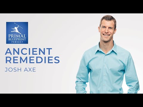Josh Axe  Ancient Remedies