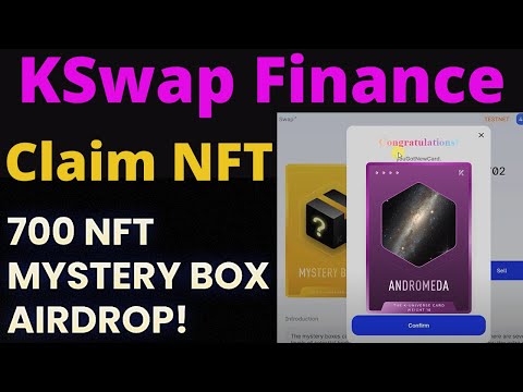 KSwap Finance 700 NFT Mysterm Box Airdrop Update - Claim Your KSU NFT