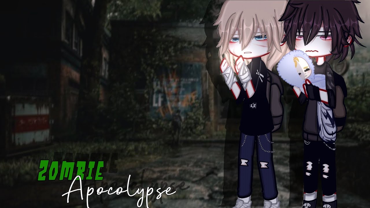 || •Zombie Apocolypse• || gacha club gay/bl mini movie || gcmm || 90k special 💗 ||