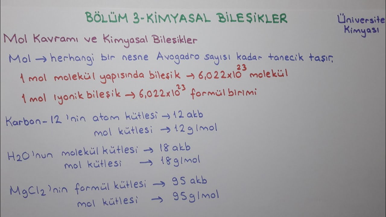 Genel Kimya 1|Bölüm 3-Kimyasal Bileşikler|Kimyasal Mol Kavramı ve Kimyasal Bileşikler