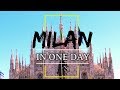 Milan in One Day | Top Places to see in Milan in 1 Day | (Must see before visiting Milan)