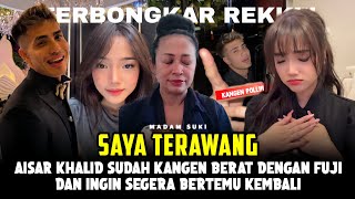 Download Lagu MADAM SUKI MENERAWANG AISAR SUDAH KANGEN BERAT SAMA FUJI DAN INGIN BERTEMU MP3