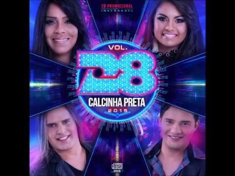 Calcinha Preta Vol.28 - Ainda me ama