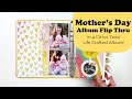 Mother's Day Album Flip Through