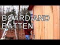 THE BEST SIDING FOR YOUR BARN,CABIN AND WORKSHOP, BOARD AND BATTEN