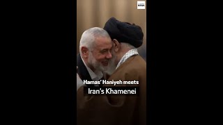 Hamas’ Haniyeh meets Iran’s Khamenei