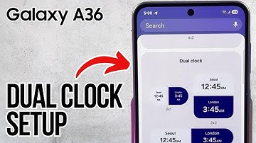 Samsung Galaxy A36 Tutorial - Easily Add & Customize a Dual Clock Widget on Your Home Screen