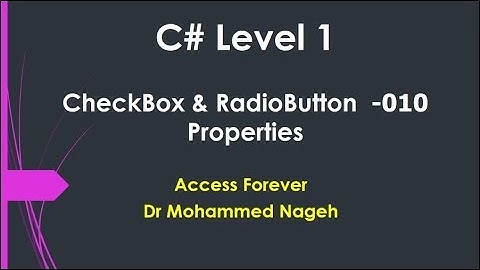 010- سي شارب المستوي الاول # checkbox and radiobutton properties #