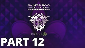 SAINTS ROW: THE THIRD REMASTERED XSX Walkthrough Gameplay PART 12