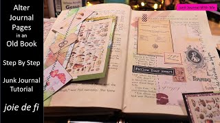 Alter Journal Pages In An Old Book 💕 Step By Step Junk Journal Tutorial 🌟