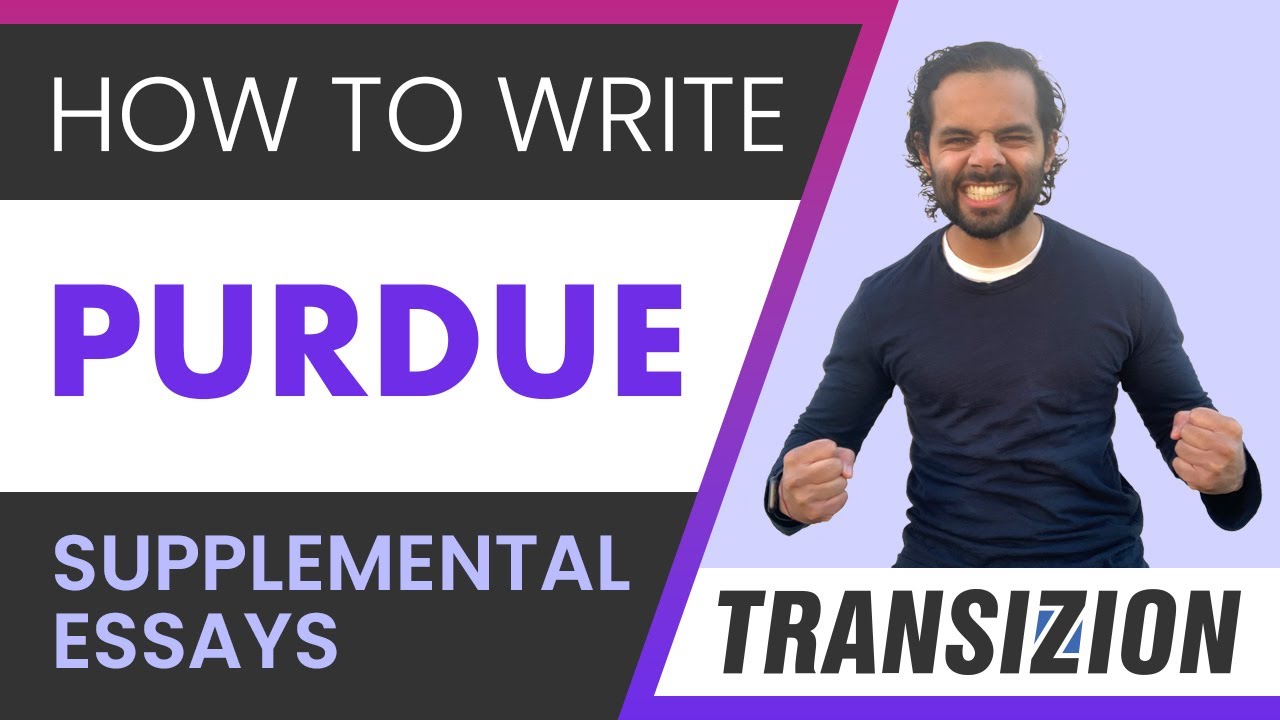 how to write purdue university supplemental essays