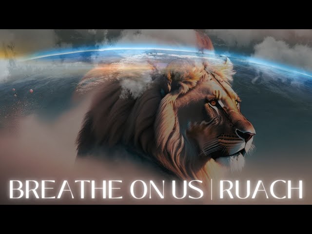 Breathe On Us | Prophetic Worship Instrumental | Ruach class=