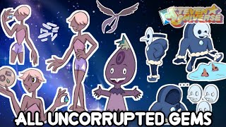 ★ALL UNCORRUPTED GEMS★ (Todas las gemas incorruptas) ~ SUF