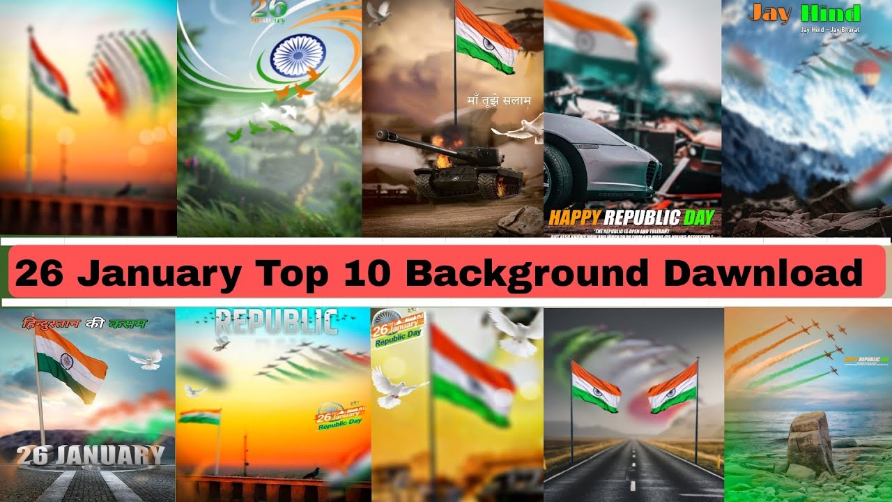 26 January Top 10 Background Download || Republic Day Photo Editing Background  Download - YouTube