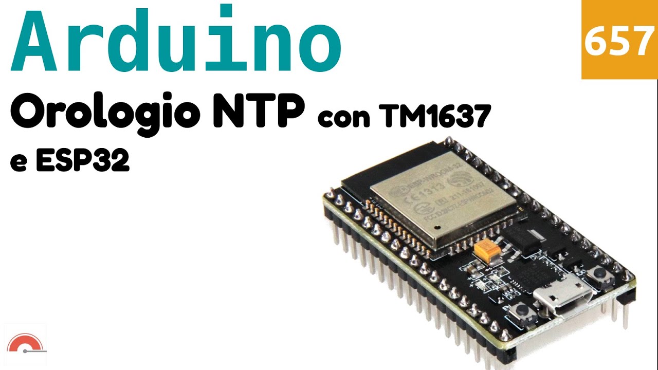 Orologio regolabile via NTP con display TM1637 e ESP32 - Video 657 ...