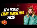 Best Email Marketing Trends in 2026