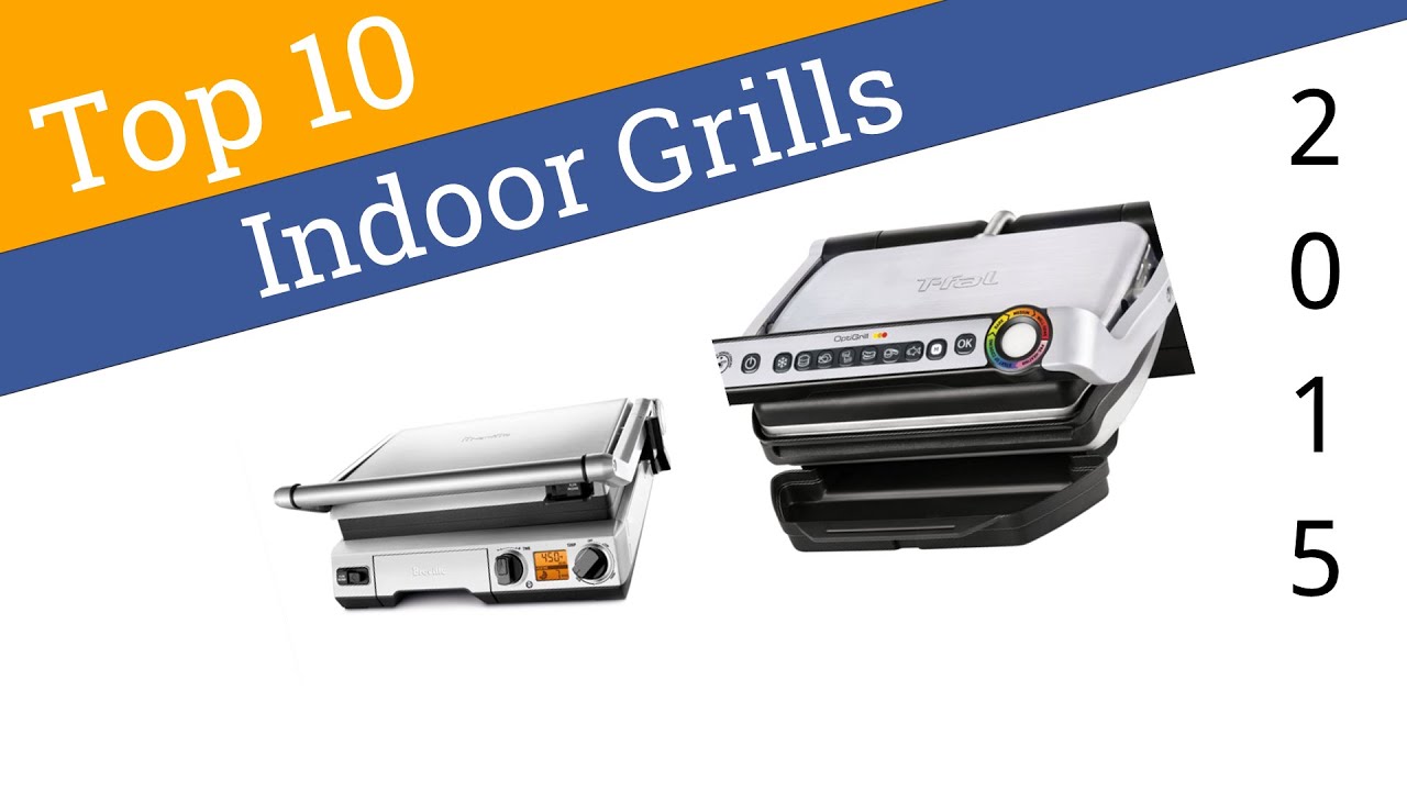 10 Best Indoor Grills 2015 YouTube