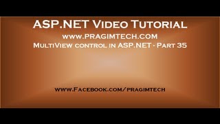 Multiview control in asp.net   Part 35