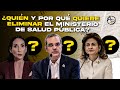 El Ministerio De Salud Corre Peligro! ¿Qué Hizo El Nuevo Ministro Que Puso Moca A La Vicepresidenta?