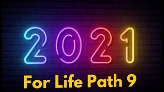 2021 TarotScope for Life Path 9 #ReydiantNumerology #LifePath9 #2021
