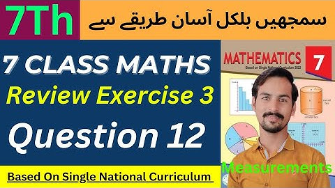 7th Review Exercise 3 Question 12|| class 7 Review Exercise 3|| Review Exercise 3 Class 7-Q No 12