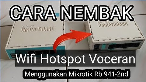Cara Nembak Wifi Menggunakan Mikrotik rb 941-2nd