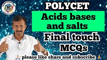 POLYCET | FINAL PRACTICE TEST -1 | Acids bases & salts