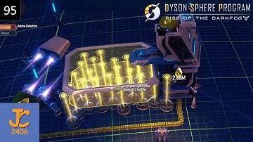 Advanced Miners In Action – Dyson Sphere Program “Dark Fog” Part 95