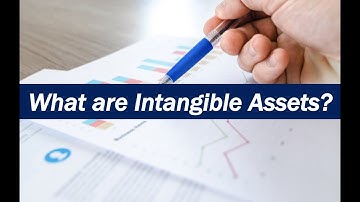What are Intangible Assets?