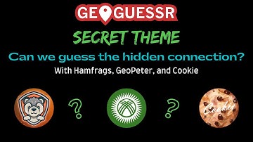 Playing a SECRET THEME map with Hamfrags, GeoPeter, and Cookie - can I figure it out??