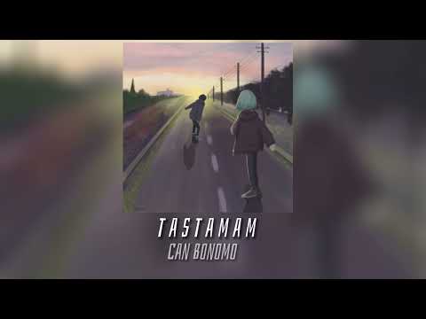 Can Bonomo - Tastamam (speed up)