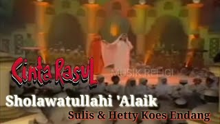 Download Sholawattulahi 'alaik - Sulis & Hetty Koes Endang Video MP3 Sholawattulahi 'alaik - Sulis & Hetty Koes Endang