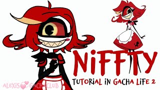 💞How to make NIFFTY (Hazbin Hotel) in Gacha Life 2‼️💞#GL2 #hazbinhotel #trendingvideo