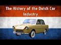 Ep. 9 The History of the Dutch Car Industry