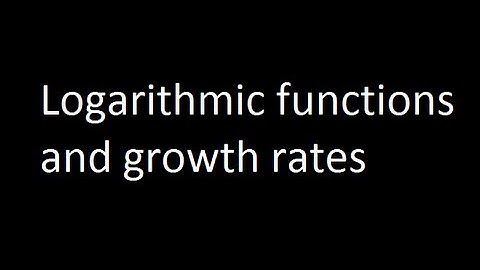 Logarithmic functions and growth rates