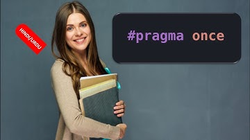 PRAGMA ONCE EXPLAINED | how to use #pragma once | pragma c |pragma in c programming in HINDI