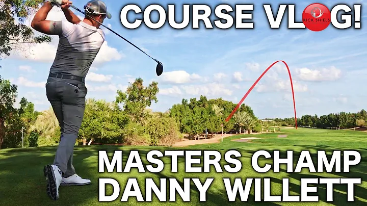 PLAYING GOLF WITH THE MASTERS CHAMP DANNY WILLETT