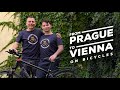 Prague to Vienna on Bicycles