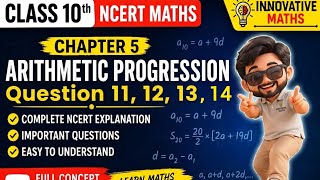#Class10th ncert maths question no. 11,12,13,14 of chapter 5th Arithmetic Progression #ncertmaths 