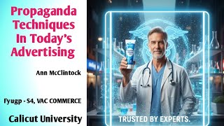 Propaganda Techniques In Today's Advertising by Ann Macclintock summary in malayalam.S4 VAC commerce