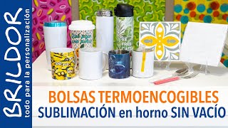 Sublimación En Horno Sin Vacío Con Bolsas Termoencogibles