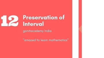 12-Preservation of Interval